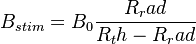 B_{stim} = B_{0} \frac{R_rad}{R_th-R_rad}