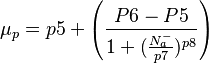  \mu_{p} = p5 +  \left(\frac{P6-P5}{1+(\frac{N_{a}^{-}}{p7}) ^{p8}} \right) 