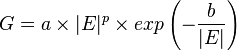  G = a\times |E|^{p} \times exp\left( - \frac{b}{|E|} \right) 