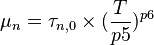 \mu_{n} = \tau_{n,0} \times (\frac{T}{p5}) ^{p6} 