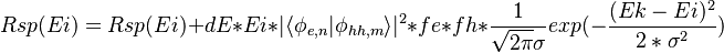  Rsp(Ei) = Rsp(Ei) + dE * Ei * |\langle\phi_{e,n} |\phi_{hh,m} \rangle |^2 * fe * fh* \frac{1}{\sqrt{2\pi} \sigma} exp( -\frac{(Ek-Ei)^2}{2*\sigma^2}) 